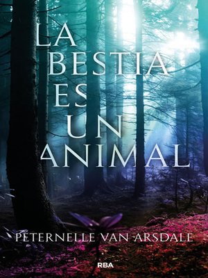 cover image of La bestia es un animal